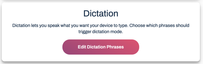 Dictation Phrases Button example