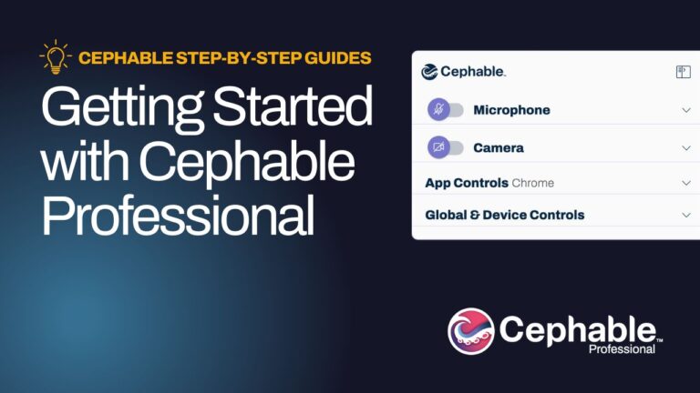 Getting Started with Cephable Professional