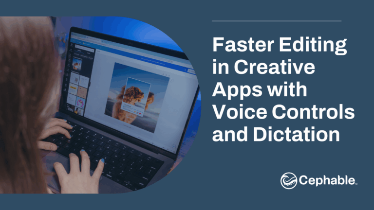 Faster Editing in Creative Apps with Voice Controls and Dictation