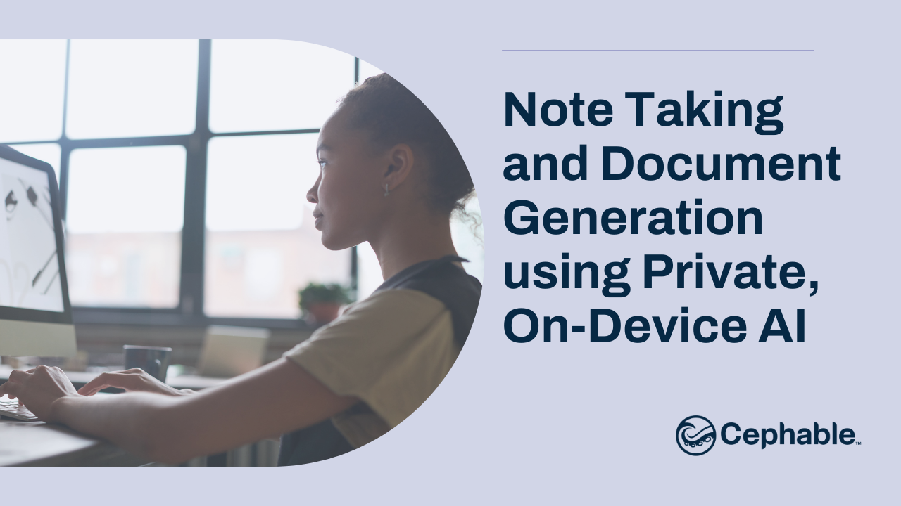 Note Taking and Document Generation with On-Device AI