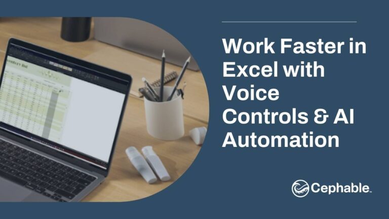 Work Faster in Excel with Voice Controls & AI Automation
