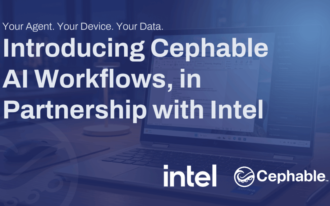 Introducing Cephable AI Workflows, in Partnership with Intel®